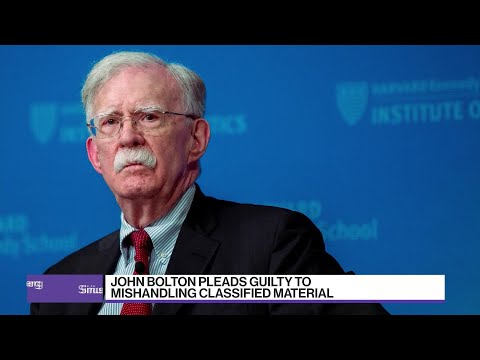 John Bolton Pleads Guilty to Mishandling Classified Material